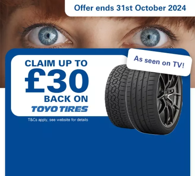 Claim up to £30 back on Toyo tyres with Point S